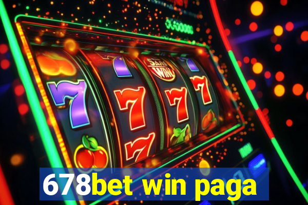 678bet win paga